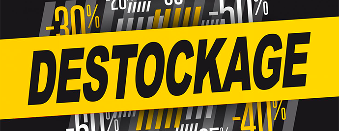 DESTOCKAGES : Découvrez nos offres imbattables !